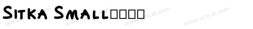 Sitka Small字体转换